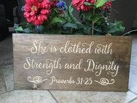 Proverbs 31 Sign Wood Bible Verse Sign She is Clothed with Strength and Dignity Christian Wall Art Scripture Home Decor Womens Gift for Her